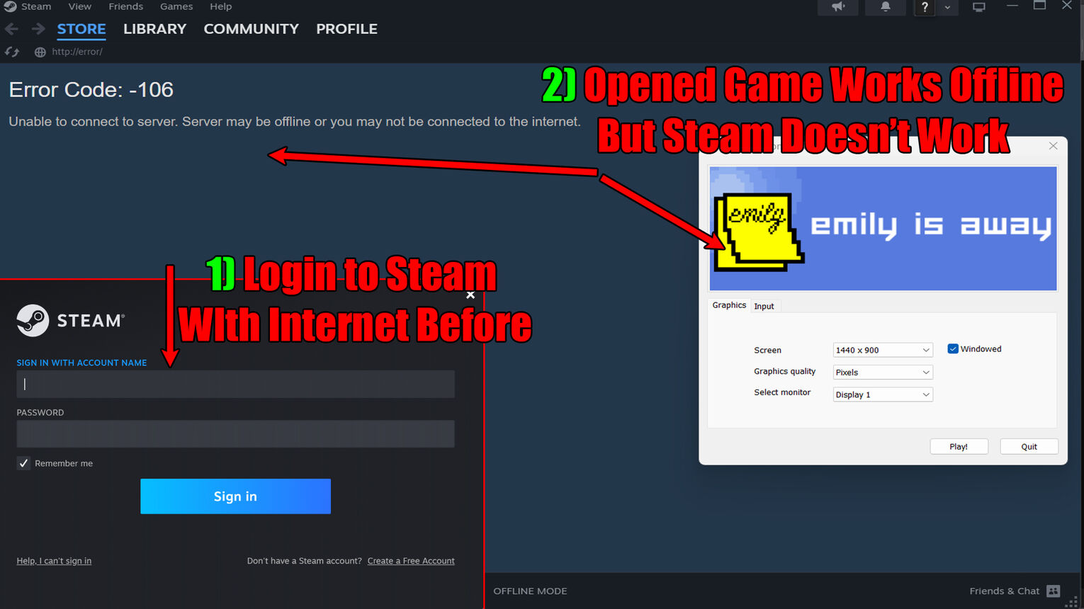 Steam Opened Game While Offline