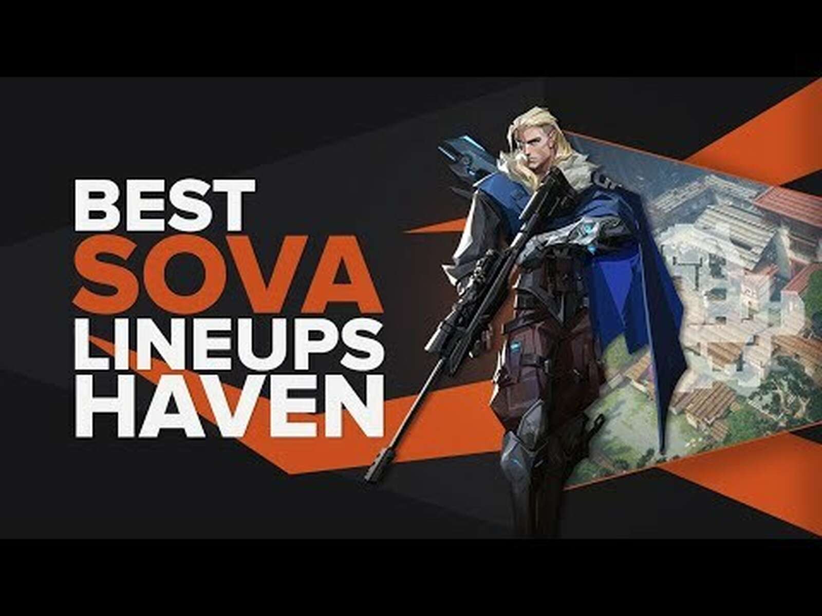 The Best Sova Lineups on Haven