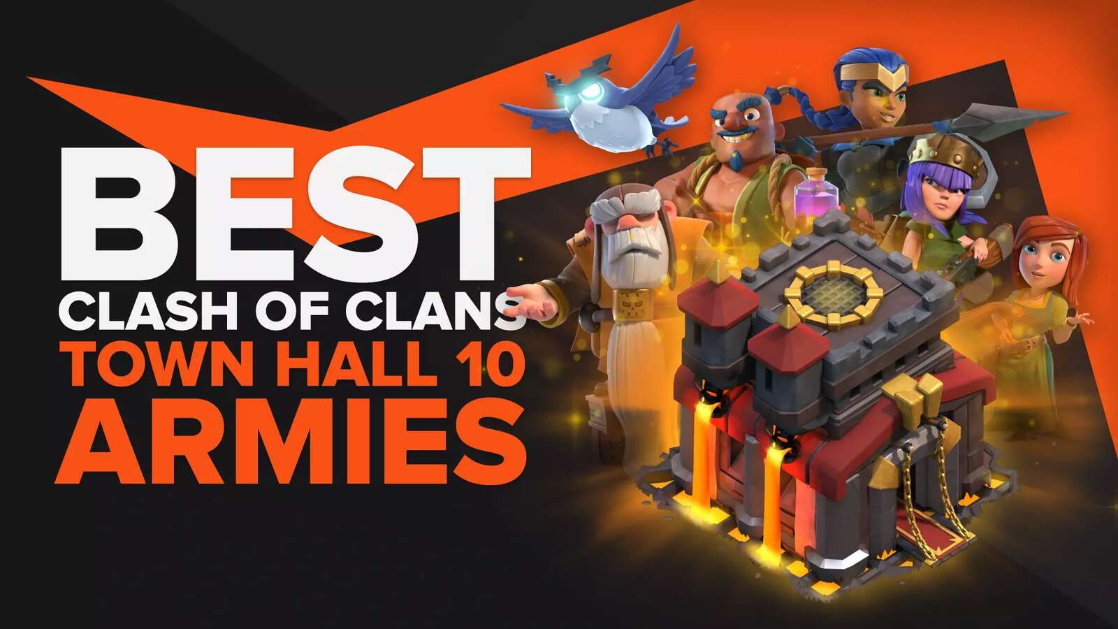 What Is The Best Army In Clash of Clans For Town Hall 10?