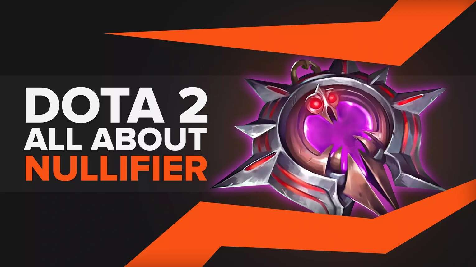 Dota 2 Nullifier: Everything You Need to Know