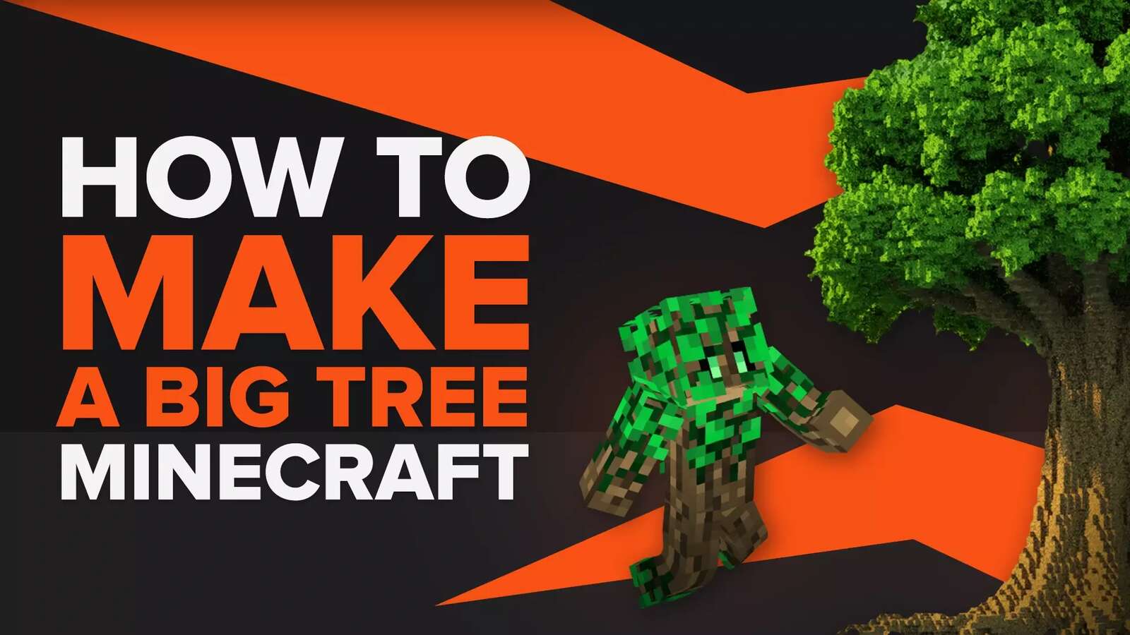 How to Grow a Big Tree in Minecraft [Step-by-Step]