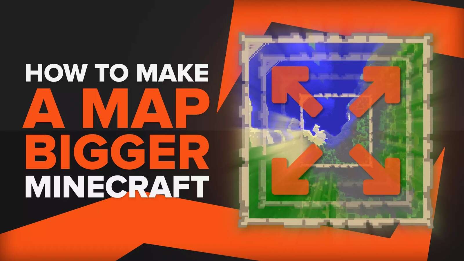 How to Make a Bigger Map in Minecraft [Expand Map Size]