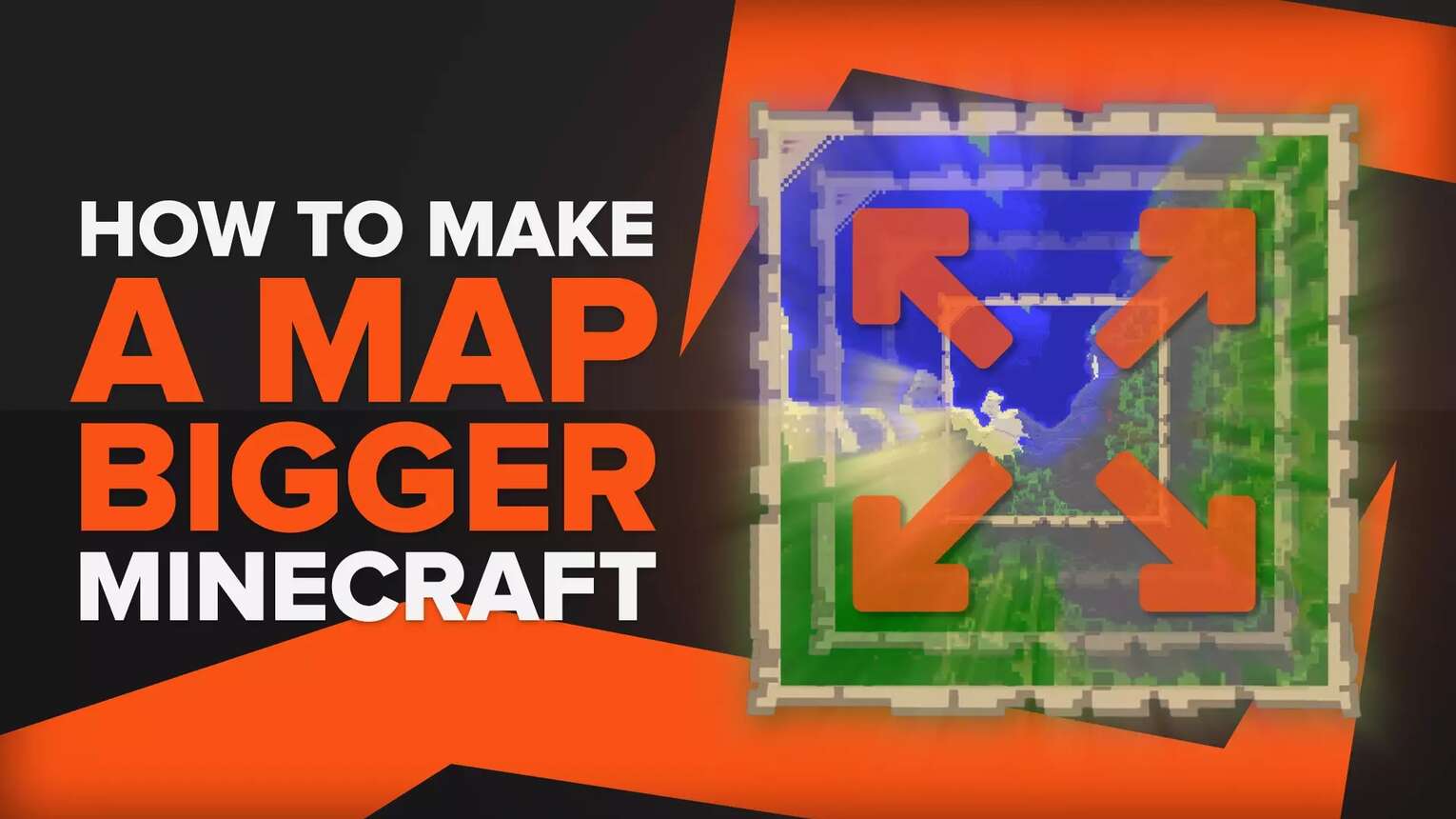 How to Make a Bigger Map in Minecraft [Expand Map Size]