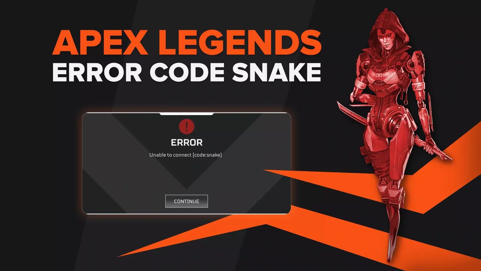 How to Fix the Code Snake Error in Apex Legends (Solved)