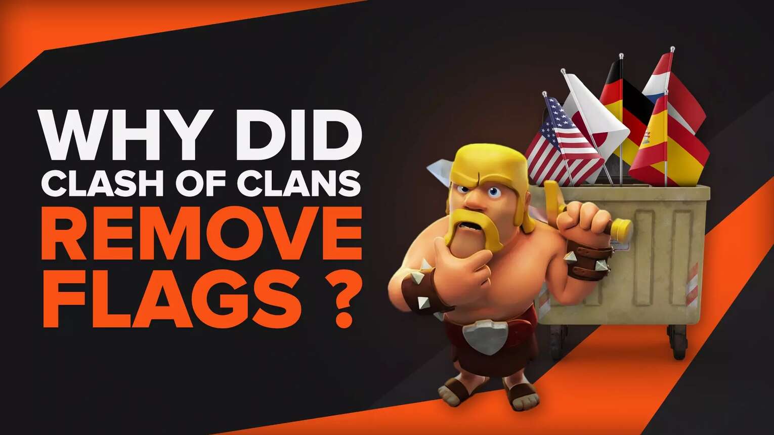 National Flags Have Been Removed in Clash Of Clans, But Why?