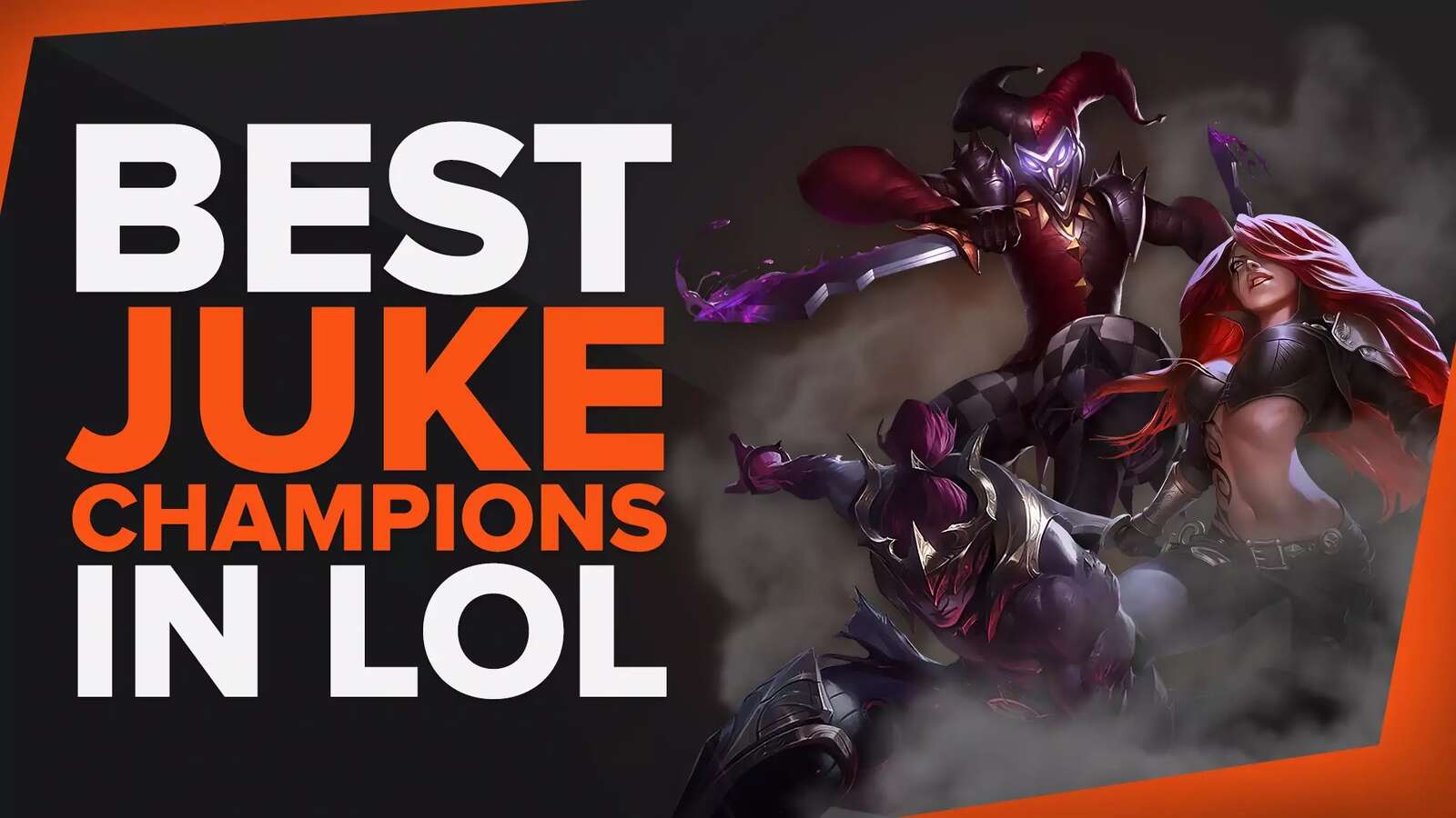 10 Best LoL Champions for Juking Enemies