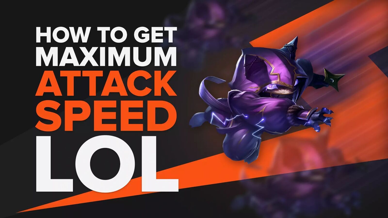 3 Best Ways To Get Maximum Attack Speed in LoL