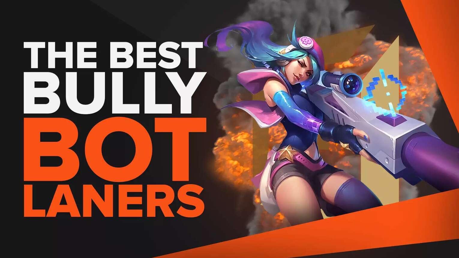 5 Best LoL Bully Bot Laners to Dominante the Laning Phase