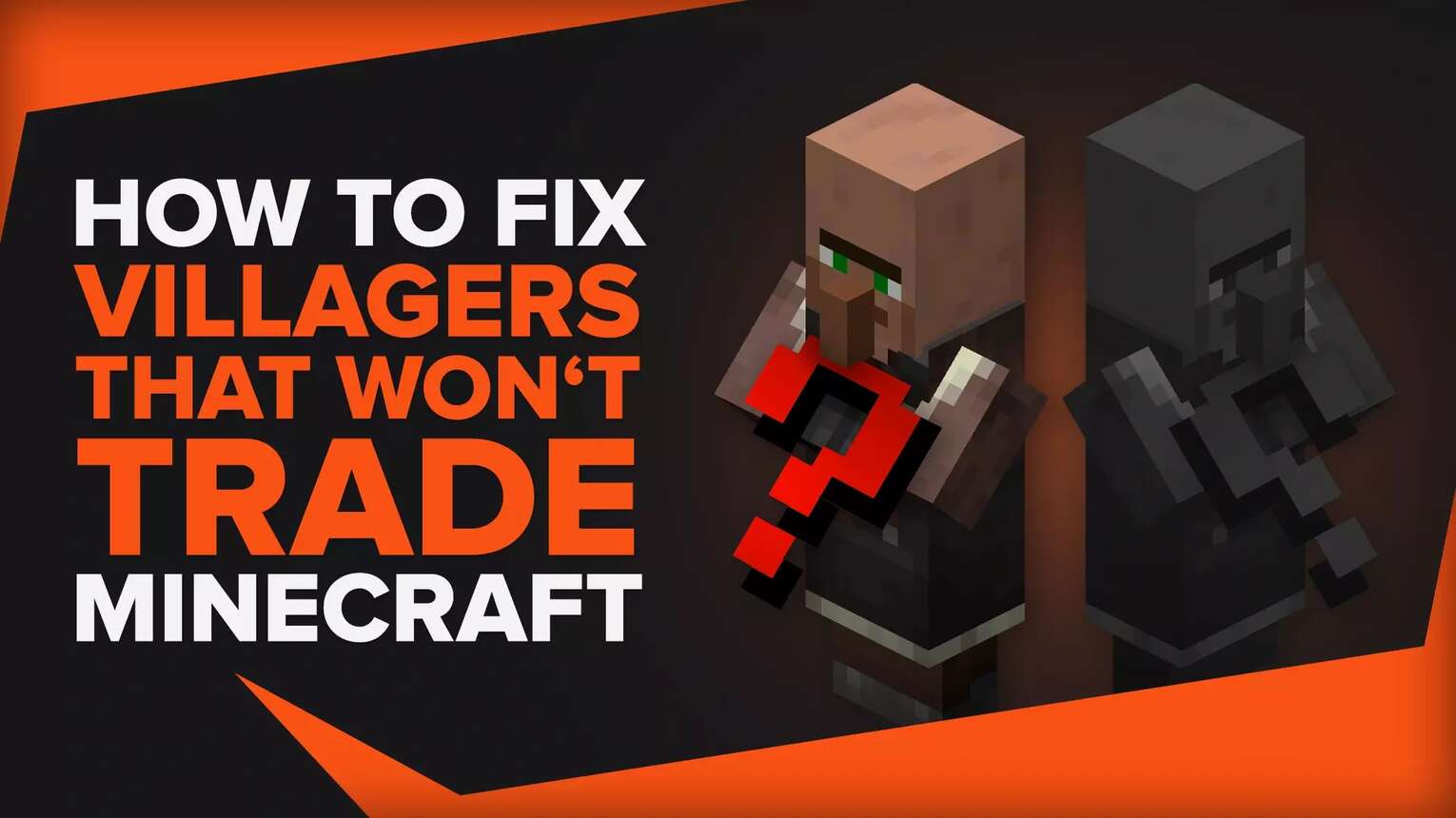 How to Quickly Fix Villagers That Won't Trade in Minecraft