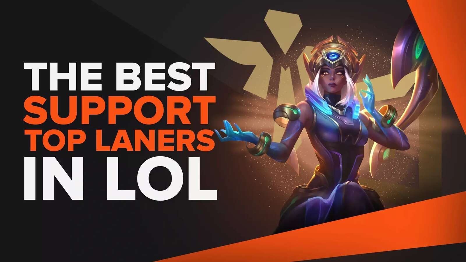 10 Best Support LoL Top Laners to Carry Teamfights