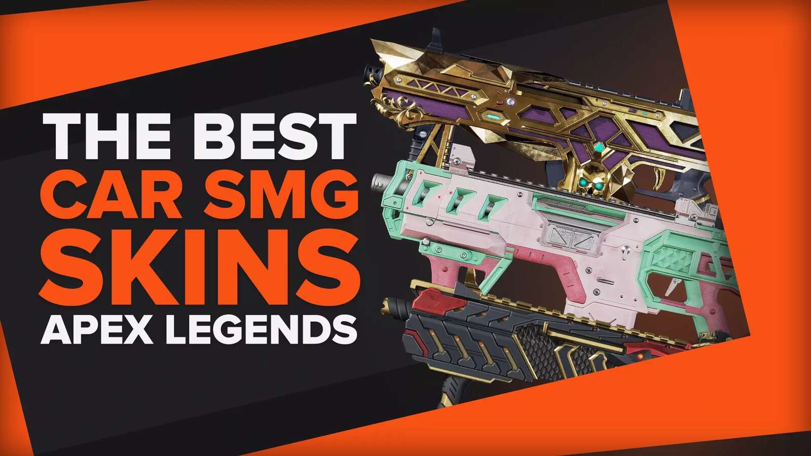 10 Best Skins For the CAR SMG in Apex Legends