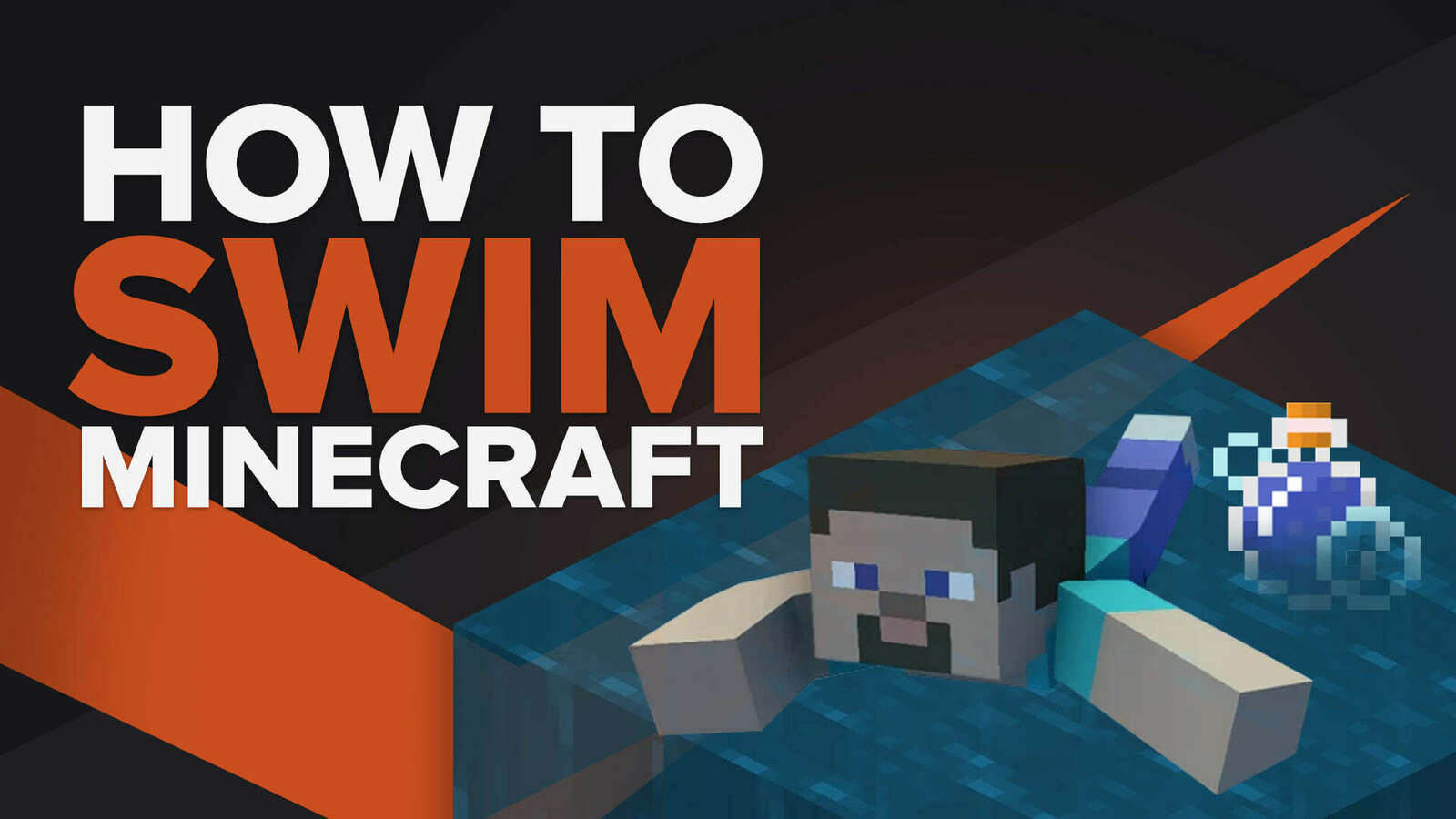 How To Swim In Minecraft?