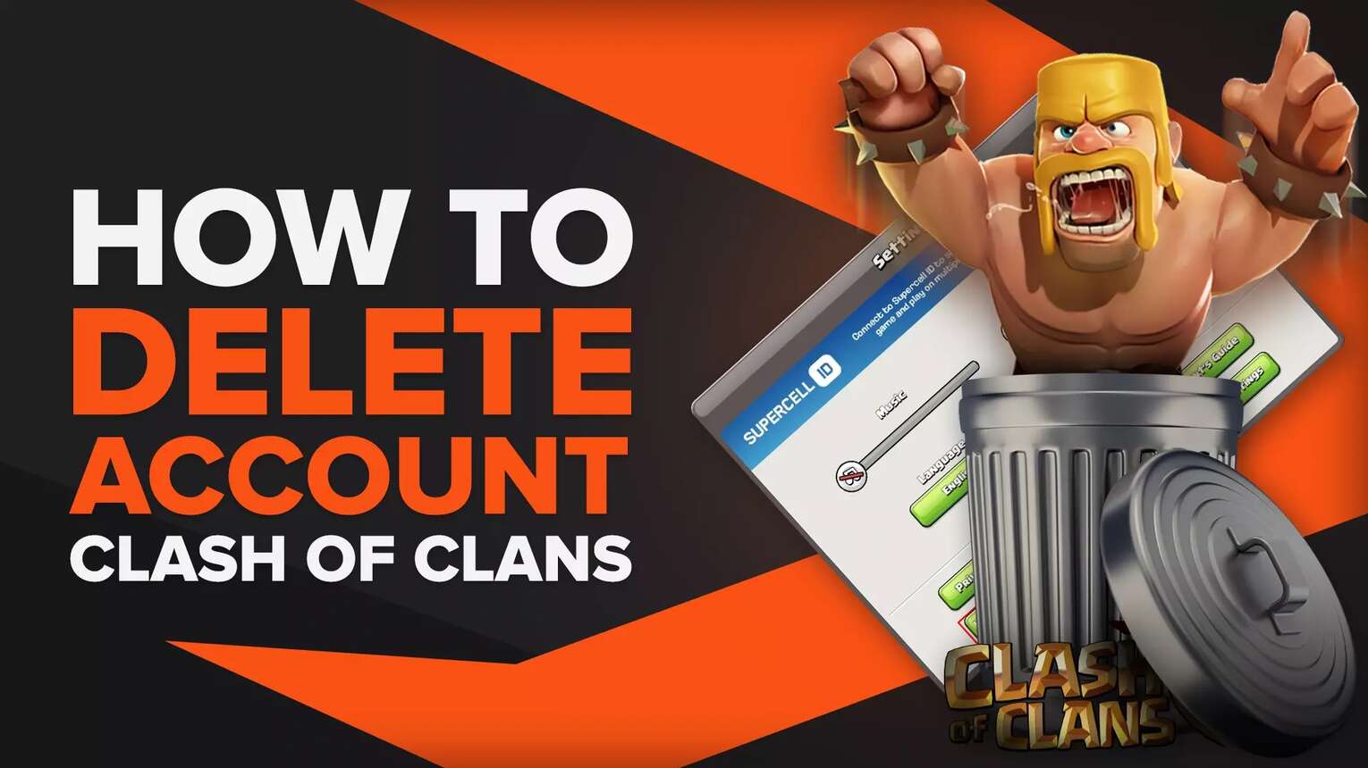 Comment supprimer un compte Clash of Clans ?