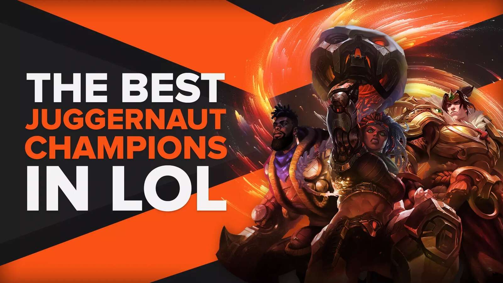 Top 10 Best Juggernauts to Abuse in LoL SoloQ