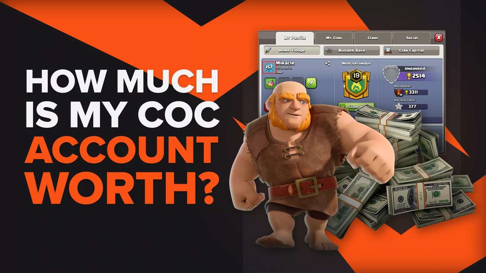 How Much Is My Clash Of Clans Account Worth? [Answered]