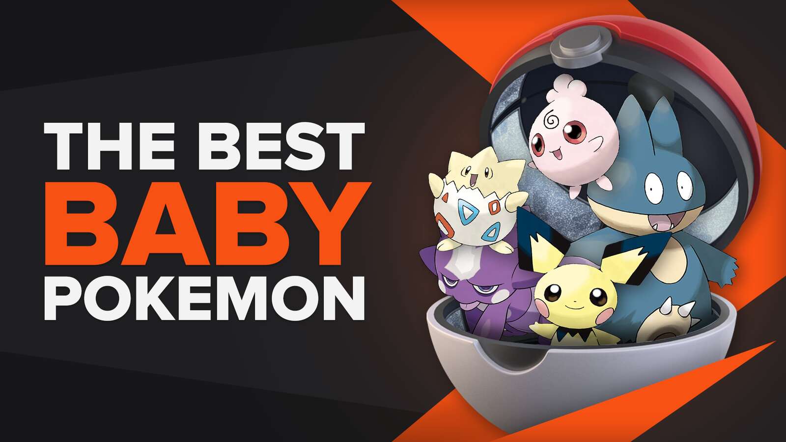 The 8 Most Adorable, Best Baby Pokemon [Ranked]