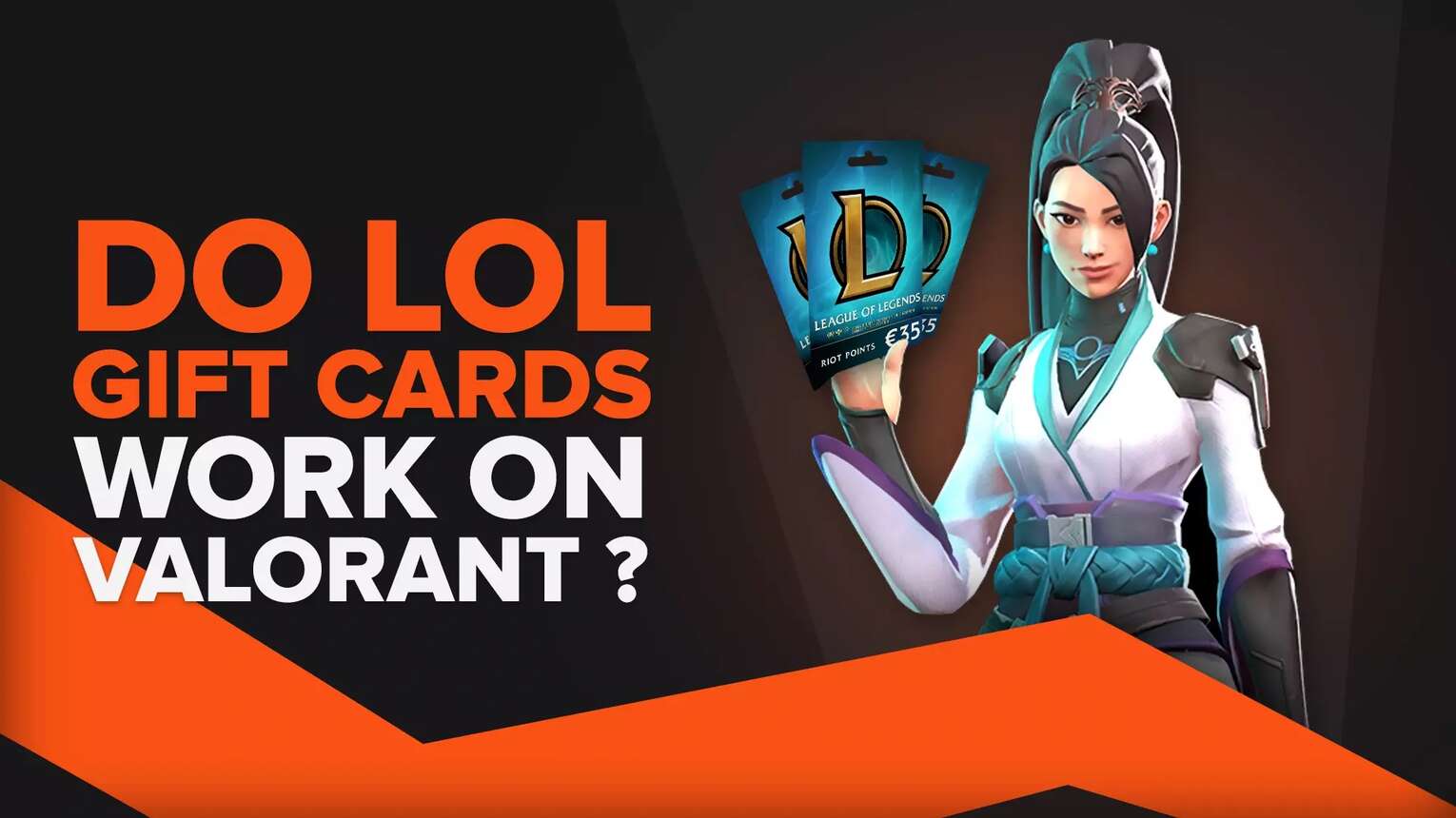 Are League Of Legends Gift Cards Working In Valorant?