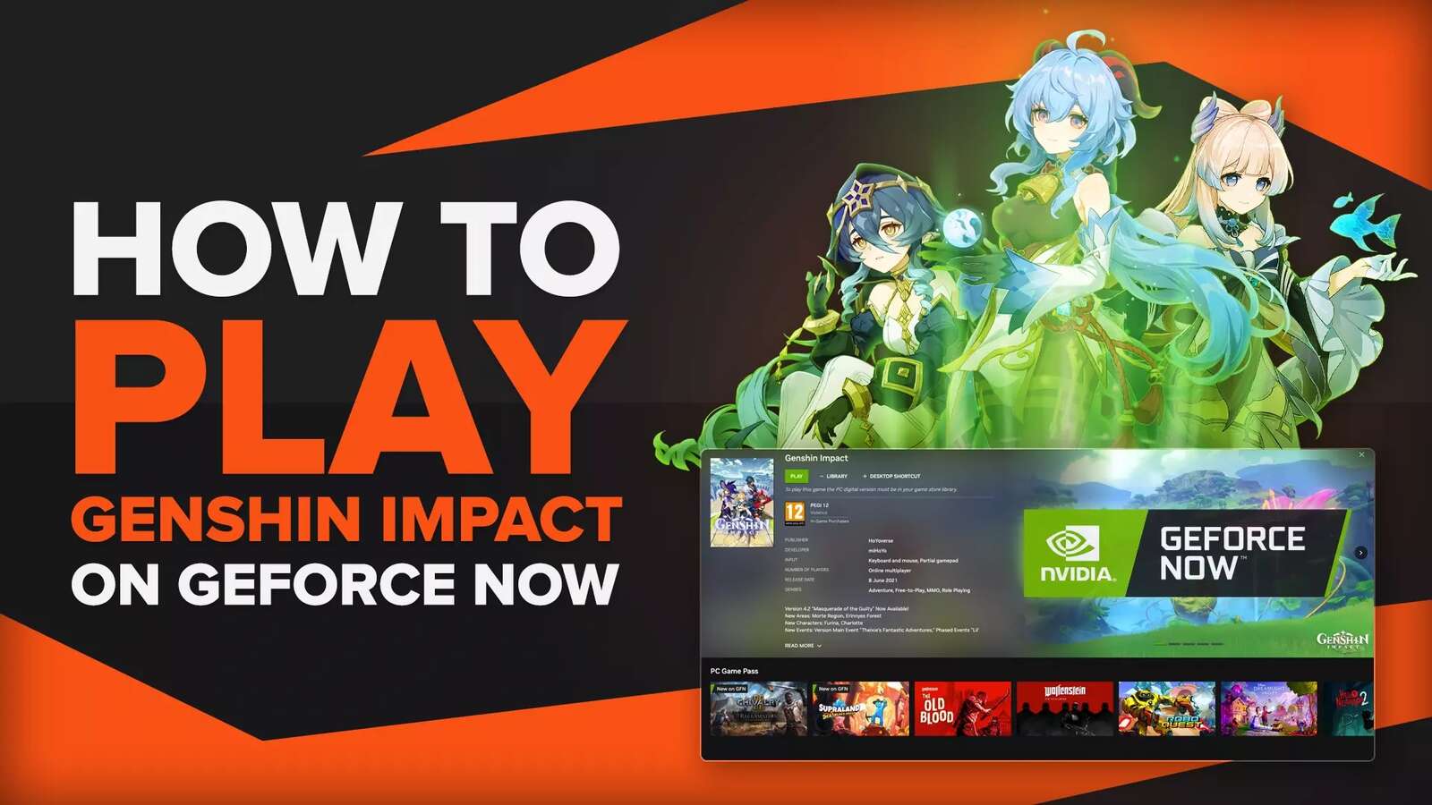 How to Play Genshin Impact on GeForce Now [Visualized Steps]
