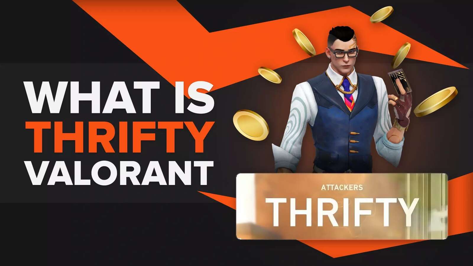 What Is Thrifty In Valorant? [Explained]