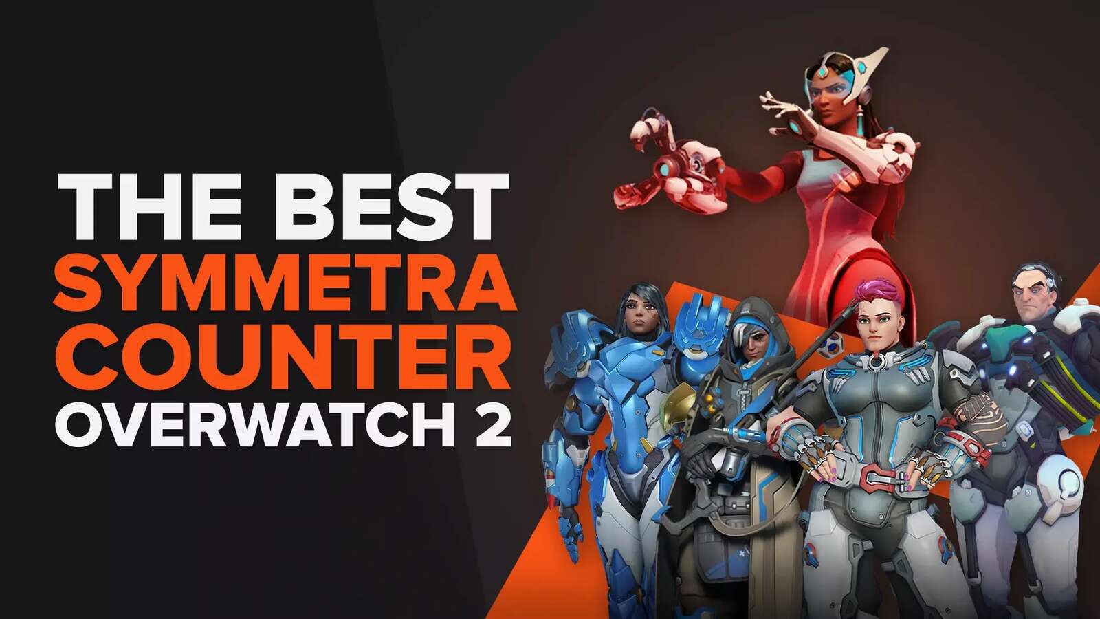 8 Best Counters for Symmetra in Overwatch 2