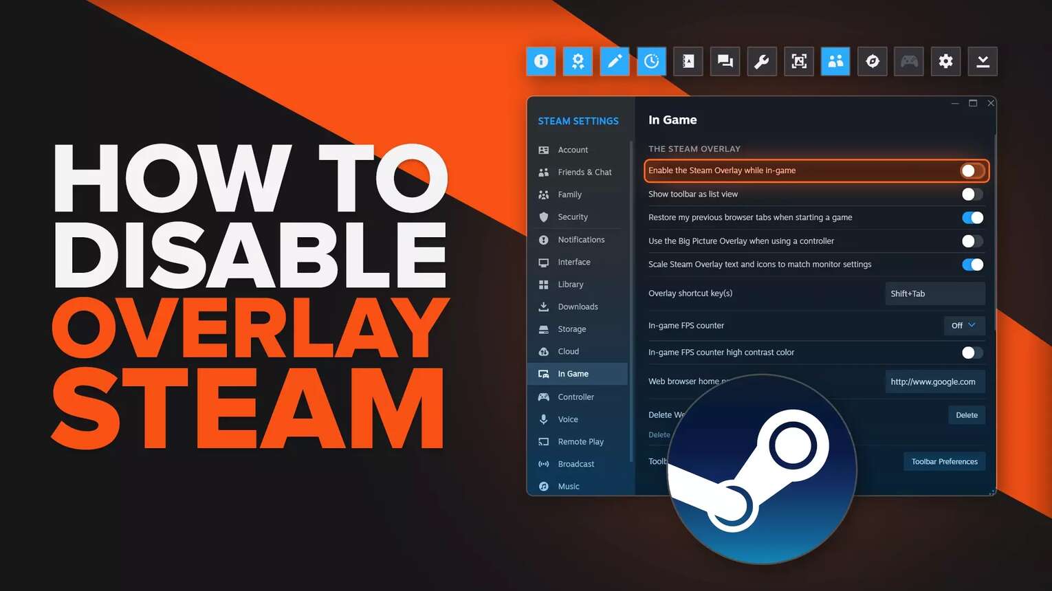 How to Quickly Disable the Steam Overlay [Complete Guide]