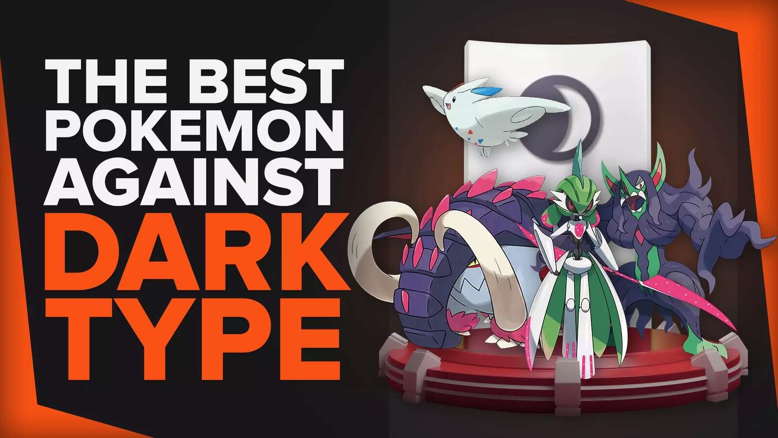 The 10 Best Pokemon Best Against Dark Type Pokemon [Ranked]