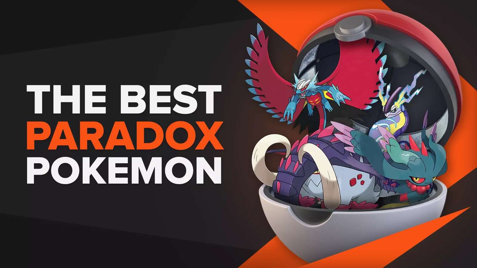 The 10 Best Paradox Pokemon of All Time [Ranked]