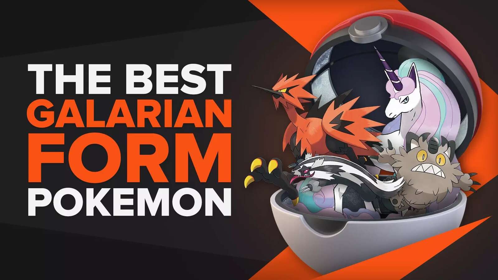 Best Galarian Form Pokemon [Top 10 Ranked]