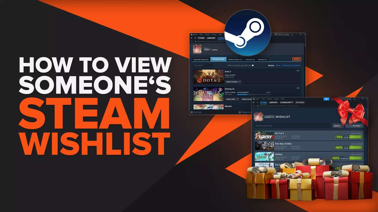 How to Easily See a Friend's Wishlist on Steam [3 Ways]