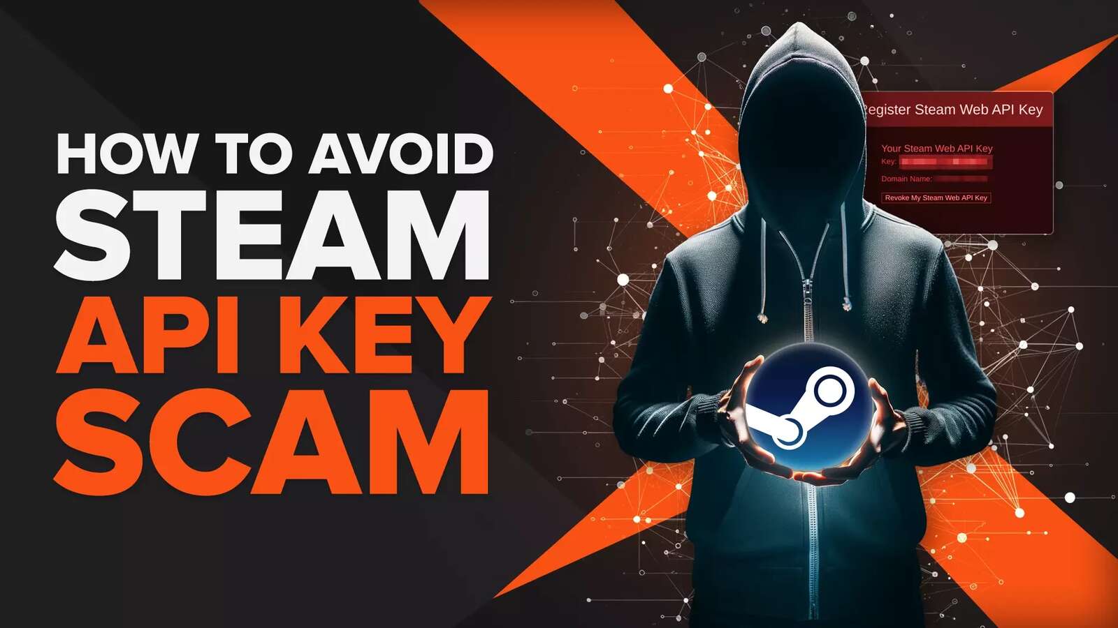 How To Avoid Steam API Key Scam [3 Best Methods]
