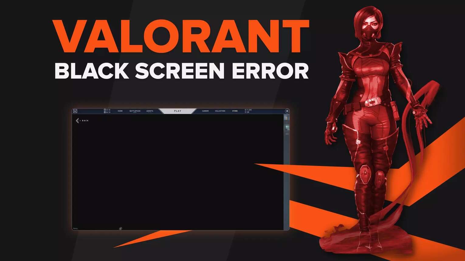 How To Fix Black Screen In Valorant? [7 Best Methods]
