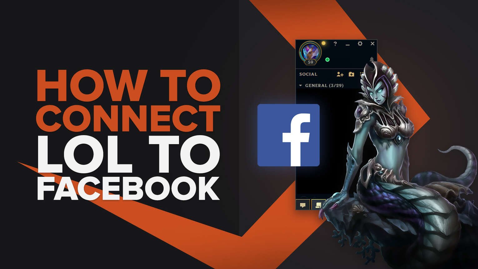 How to Connect League of Legends to Facebook [Step-by-Step]
