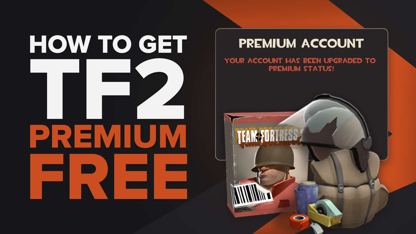 How to Get Team Fortress 2 Premium For Free?