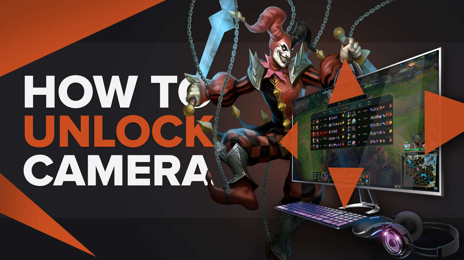 How to Unlock Camera in League of Legends [Step-by-Step]