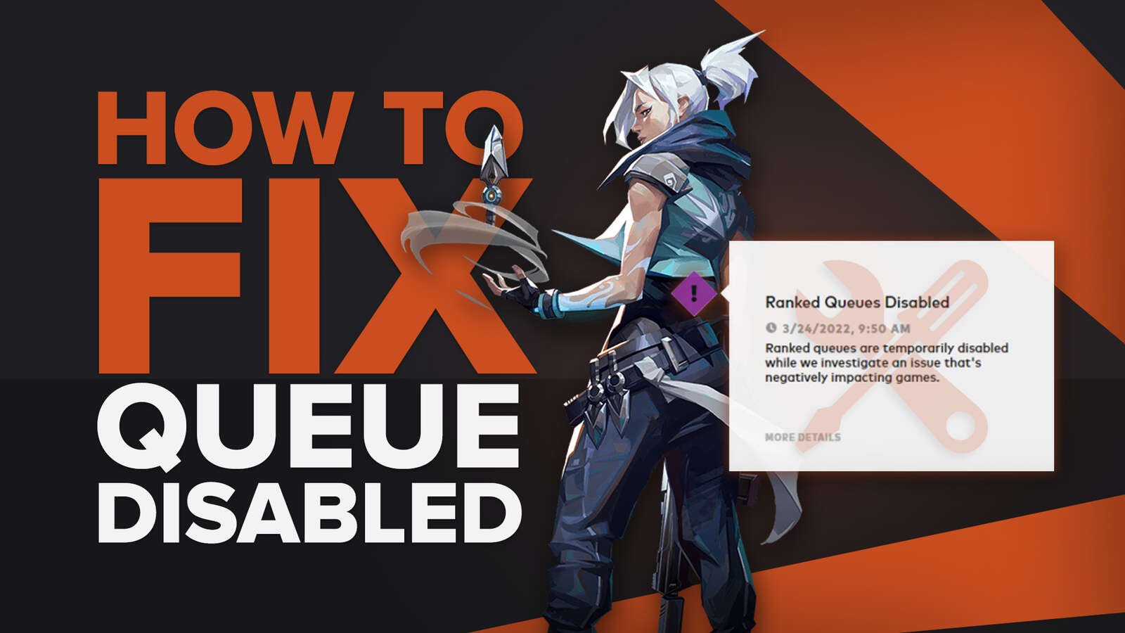 Valorant Queue is Disabled Fix: Complete Guide