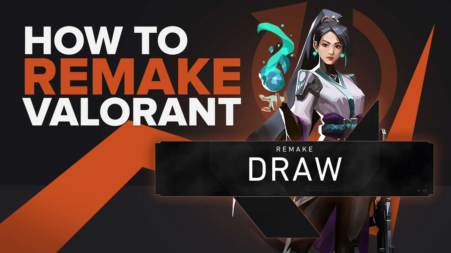How To Remake in Valorant [Step-by-Step Guide]