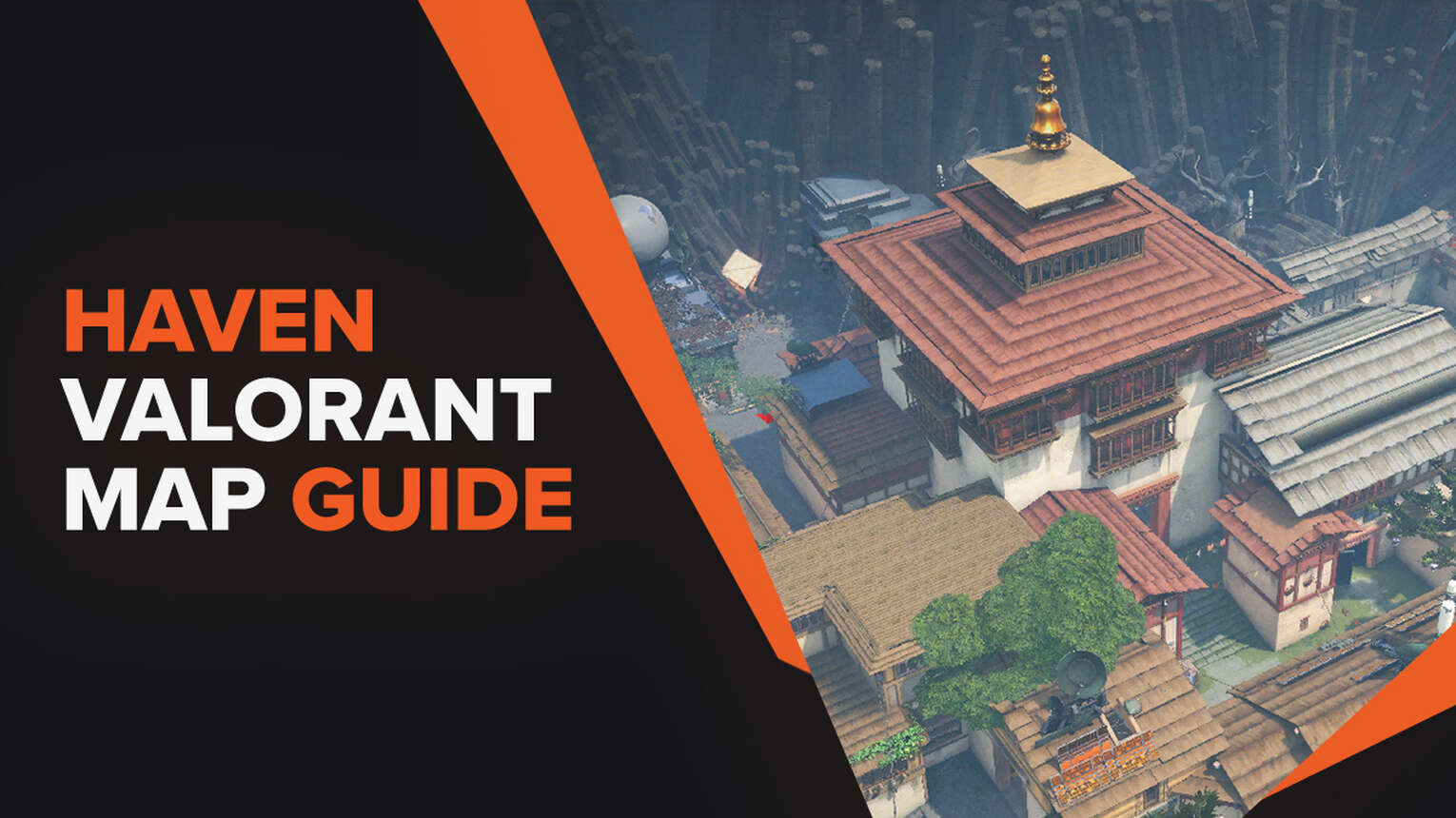 The complete Haven Valorant map guide