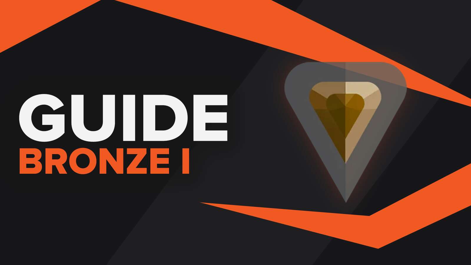 Bronze 1 Valorant Rank | All You Need To Know