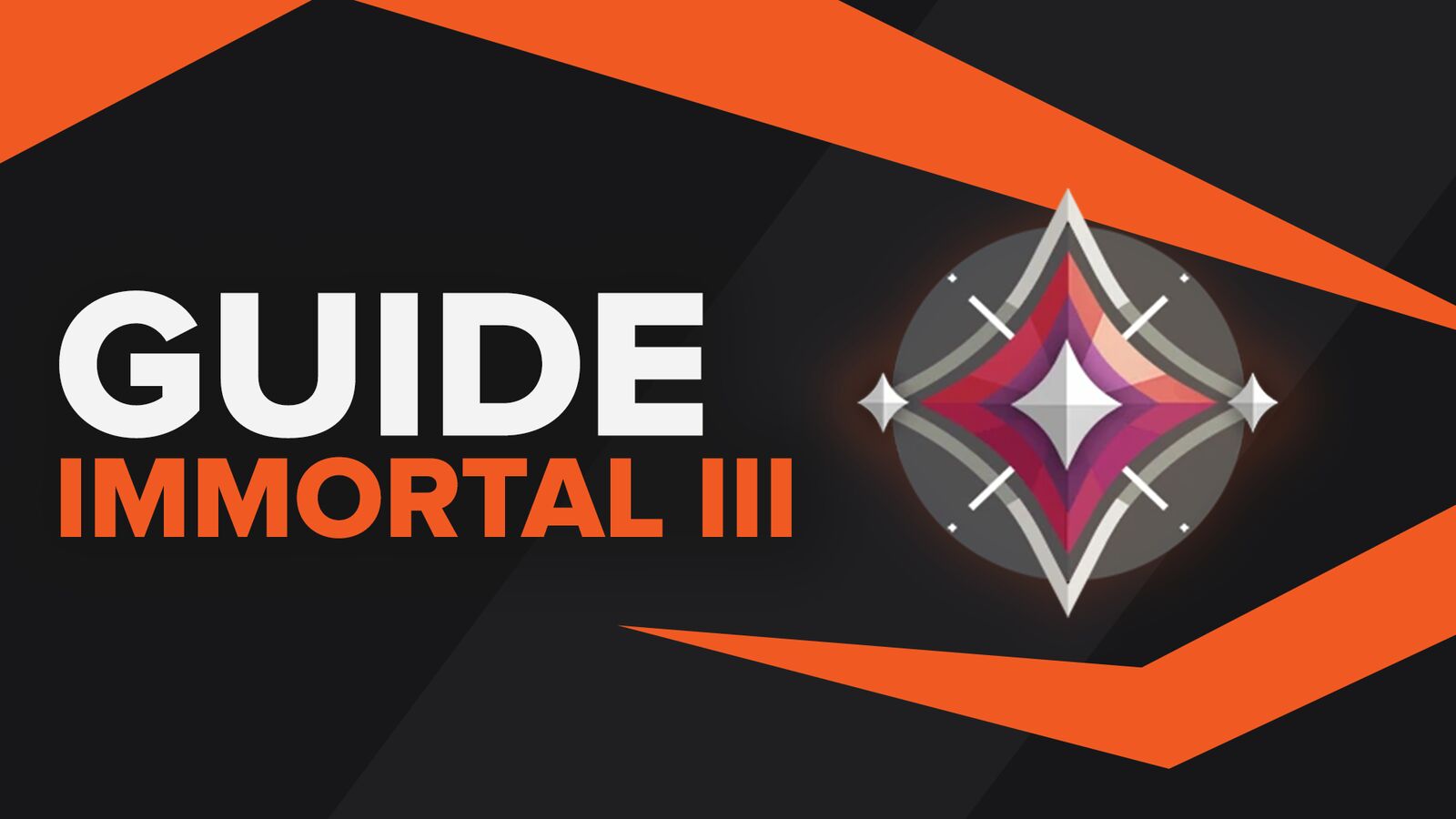 Immortal 3 Valorant Rank | All You Need To Know