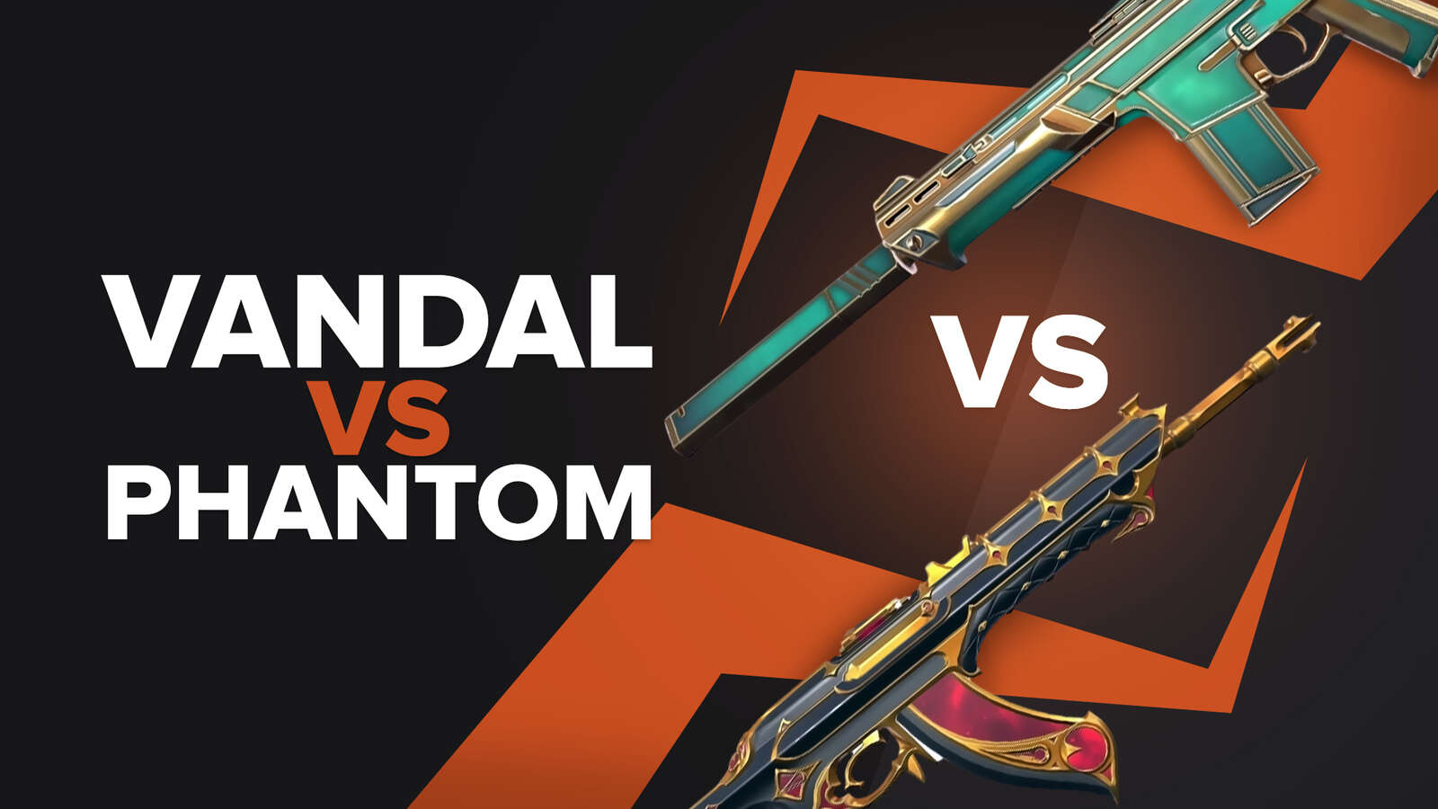 Vandal vs Phantom | Which is one better