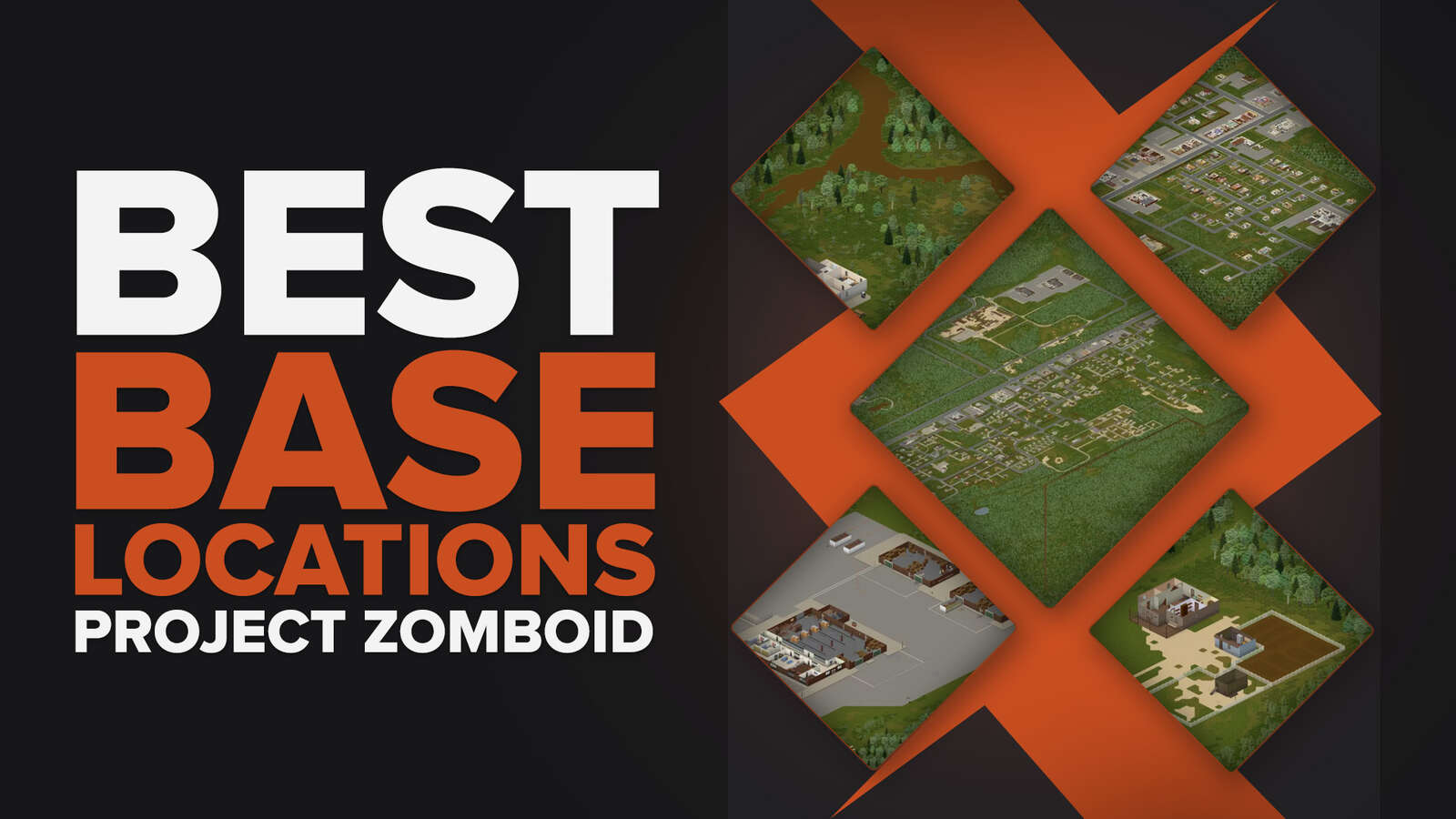 Best Base Locations in Project Zomboid To Survive Longer