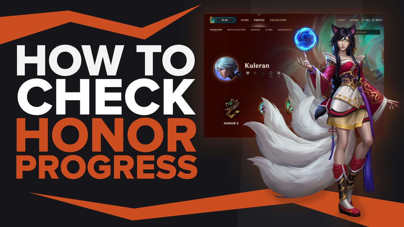 How To Easily Check Honor Progress in LoL [Step-by-Step]