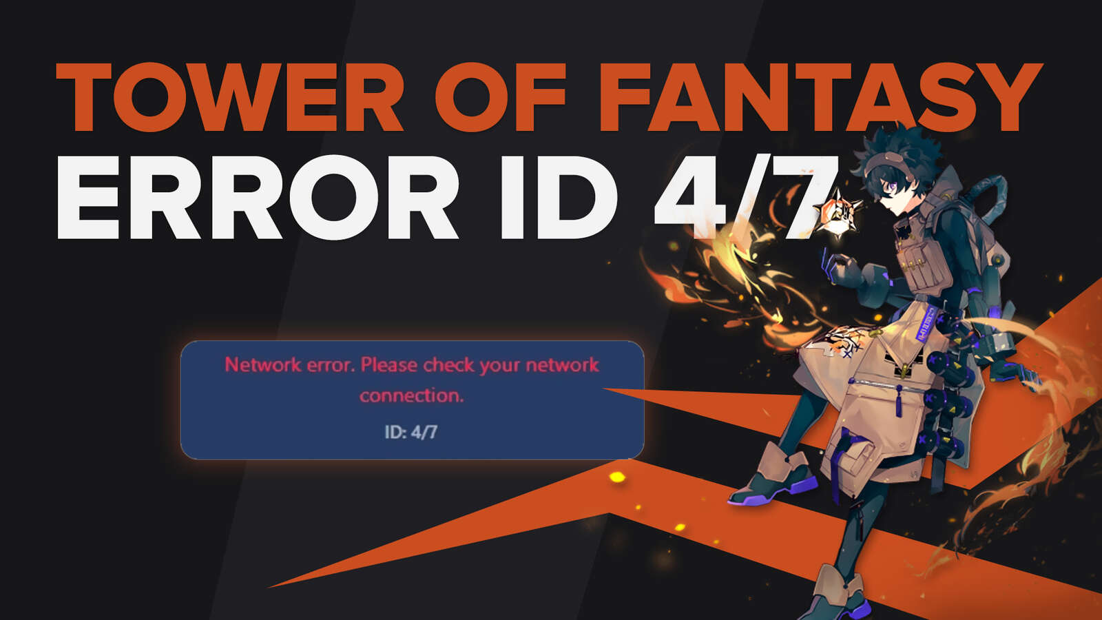 How to Fix Tower of Fantasy Network Error ID 4/7