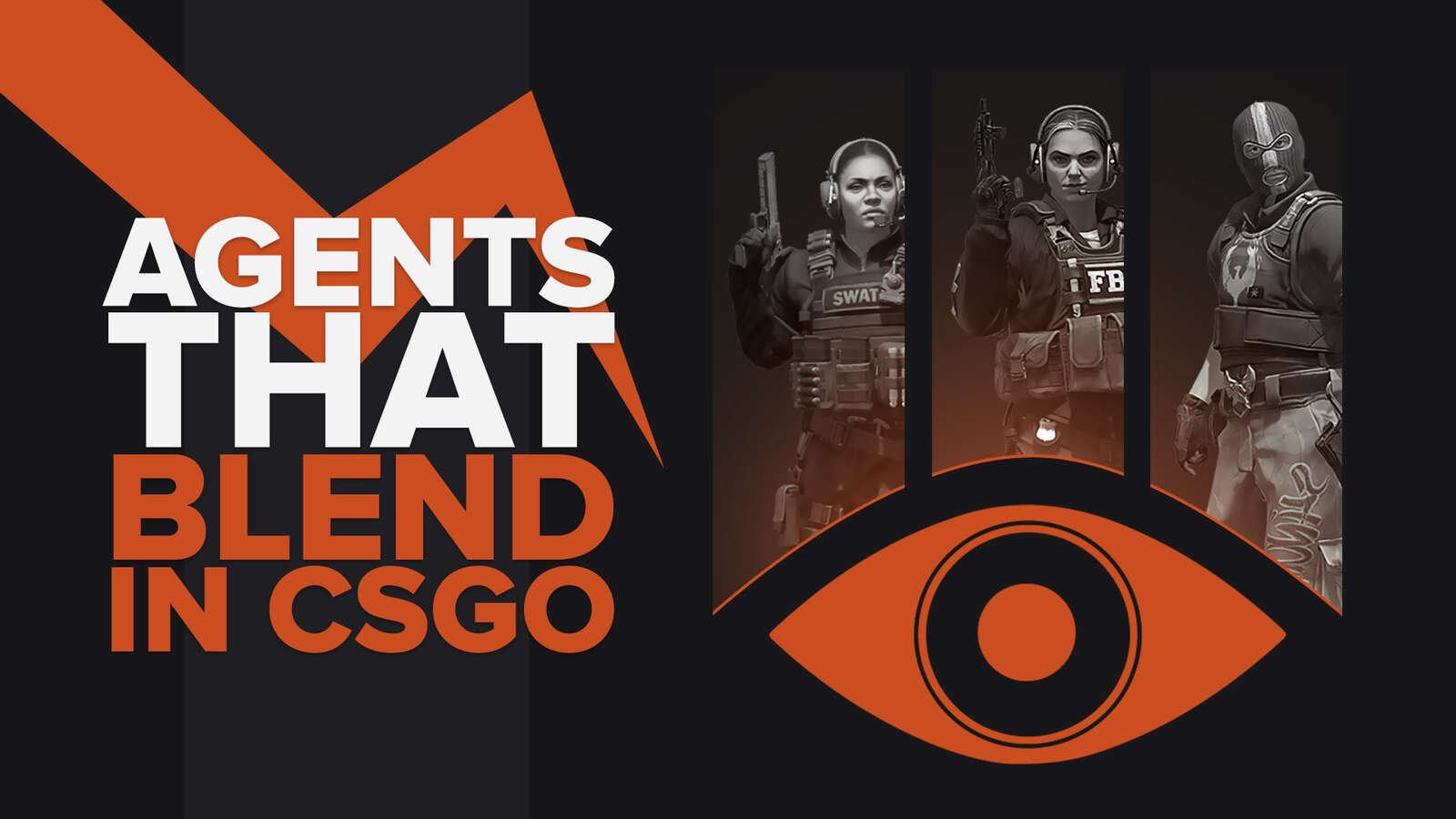 CS2 (CSGO) Agents That Blend In
