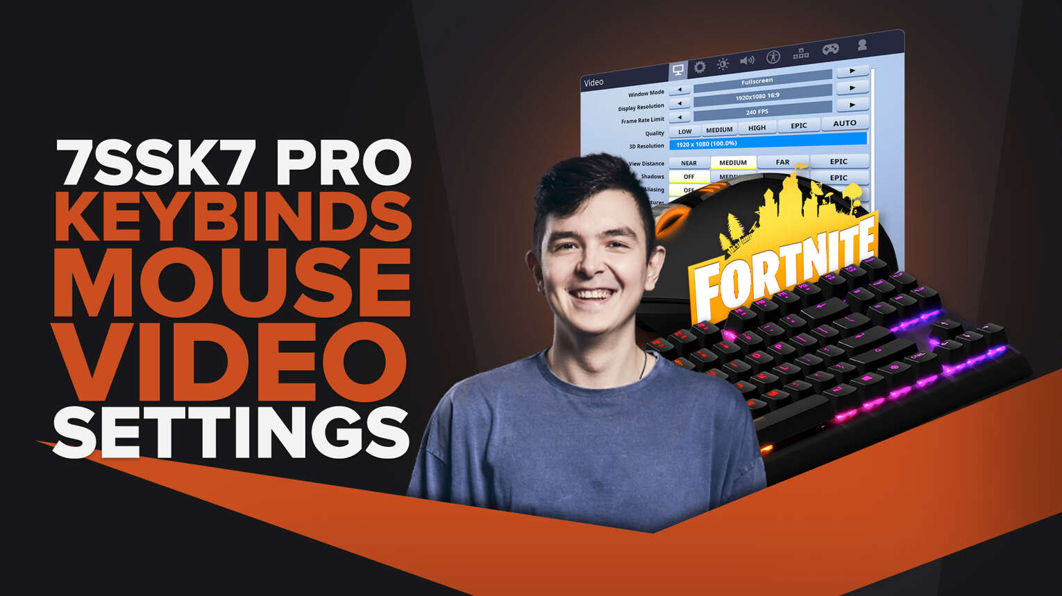 7ssk7’s | Keybinds, Mouse, Video Pro Fornite Settings