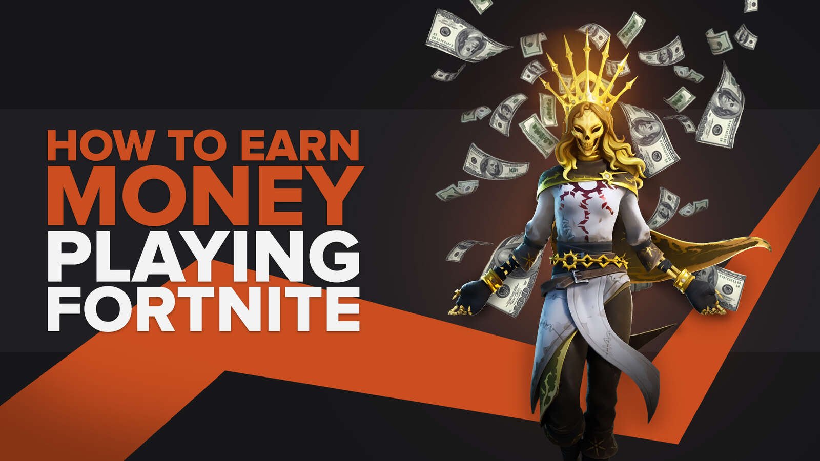 How To Earn Money Playing Fortnite [4 Most Profitable Methods]
