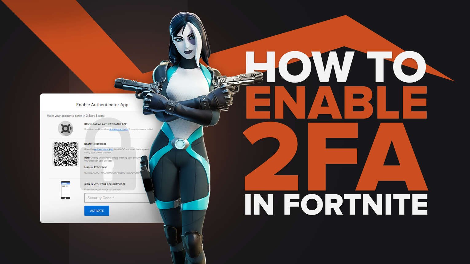 How To Set Up a 2FA in Fortnite to Enjoy a Secure Account