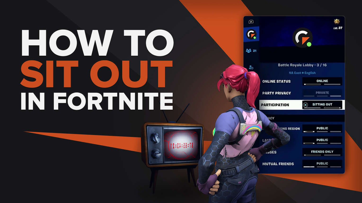 Everything You Need To Know About Sitting Out of Matches in Fortnite