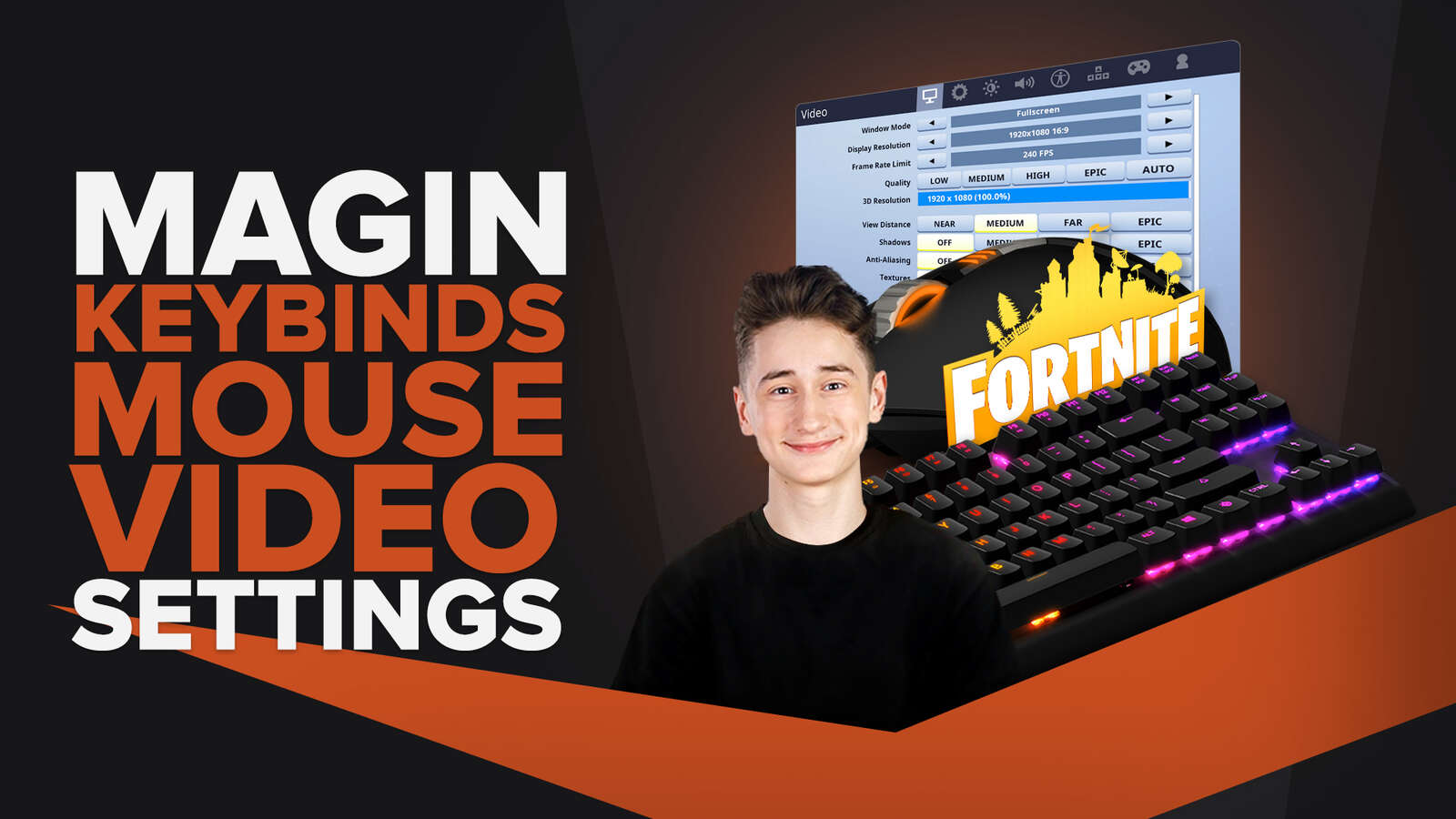 Magin | Keybinds, Mouse, Video Pro Fortnite Settings