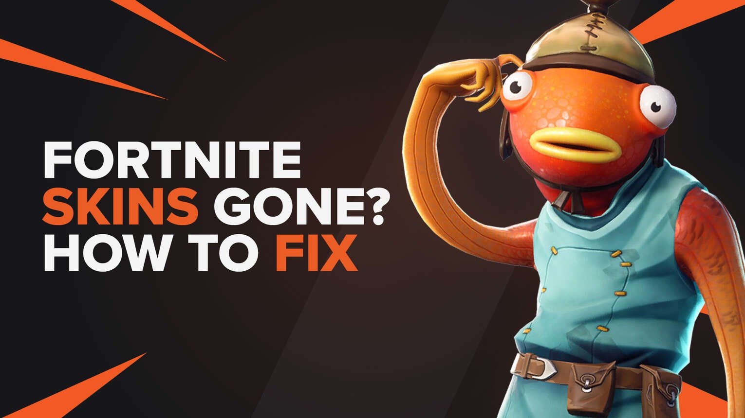 Have Your Fortnite Skins Deleted? Don't Panic, It's Easy To Fix!